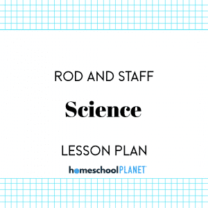 Rod and Staff Science lesson plan button for homeschool planet