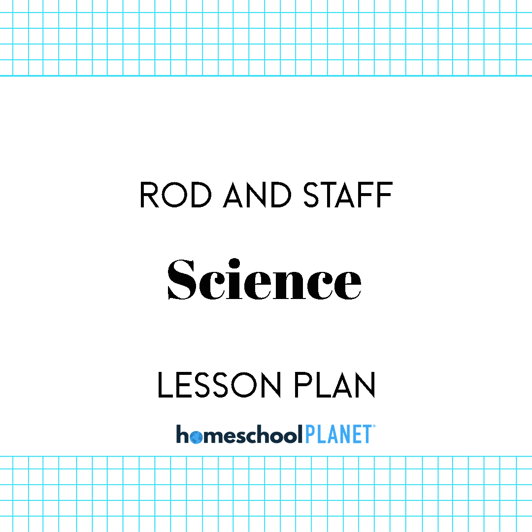 Rod and Staff Science lesson plan button for homeschool planet