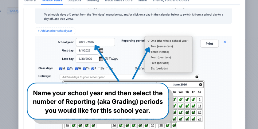 Naming your school year and selecting number of grading periods