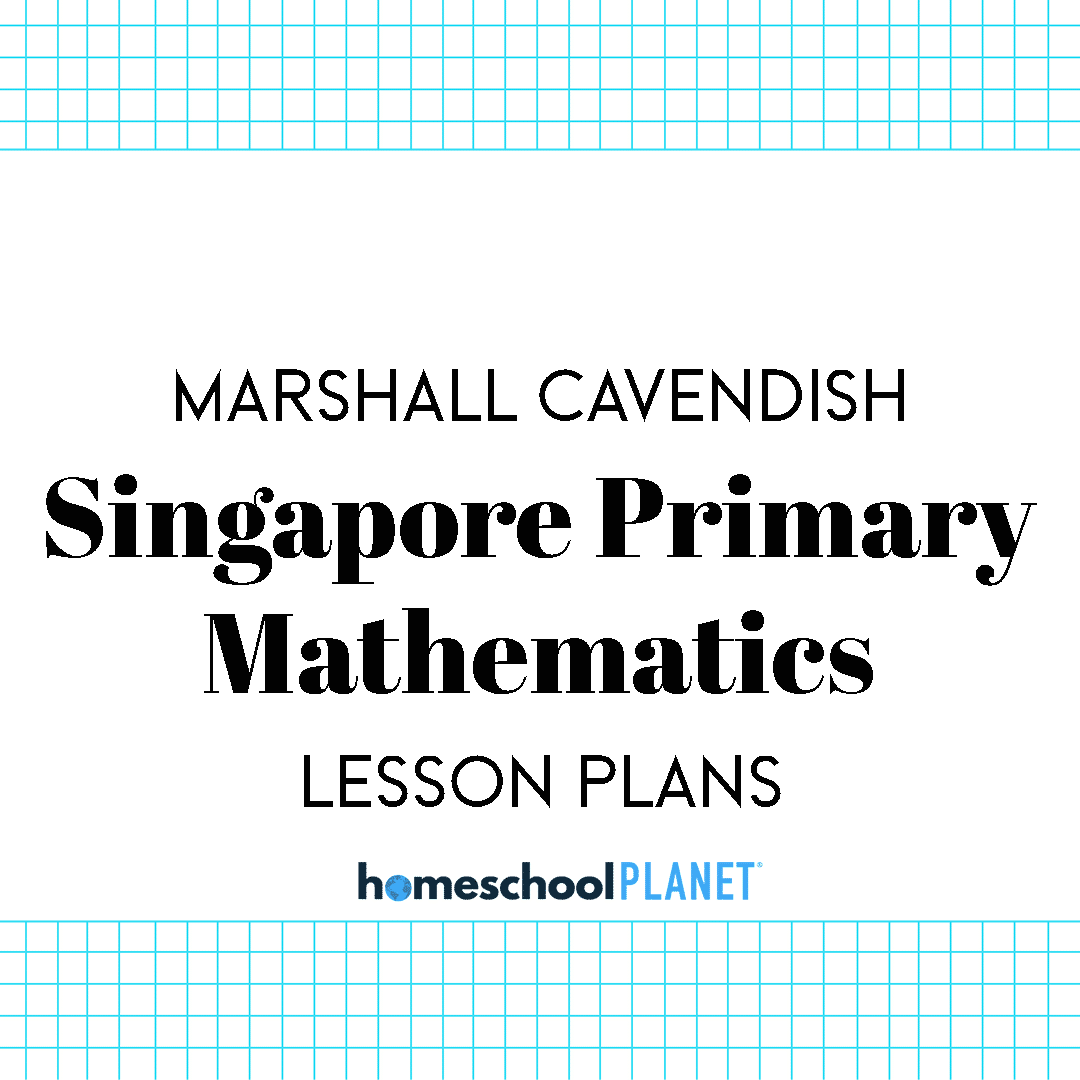 Singapore-Primary-Mathematics - Homeschool Planet Singapore Primary Mathematics lesson plans for Homeschool Planet cover image