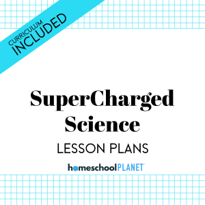 Lesson Plans and Curriculum for Homeschool Planet Supercharged Science cover image