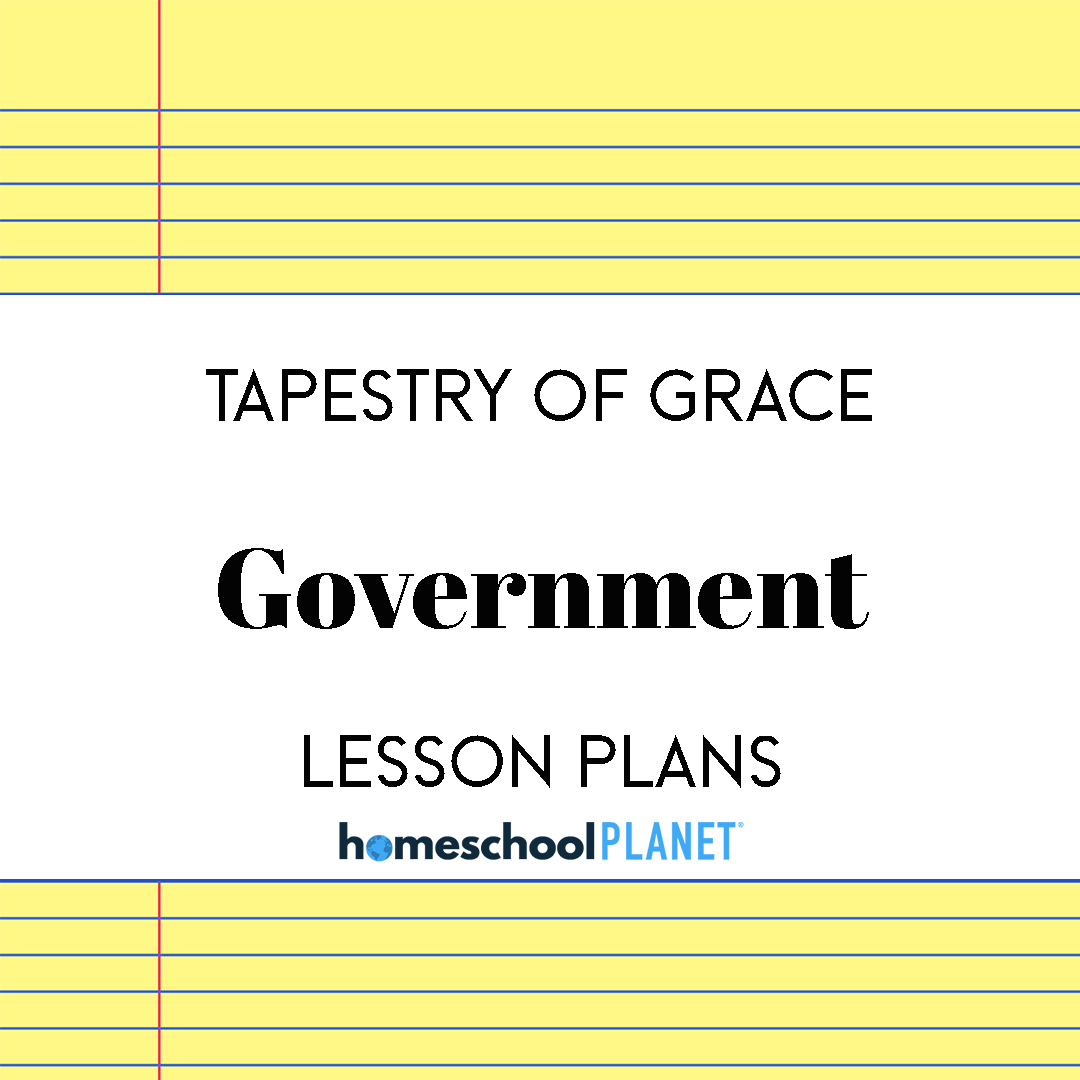 Tapestry-of-Grace-Government - Homeschool Planet