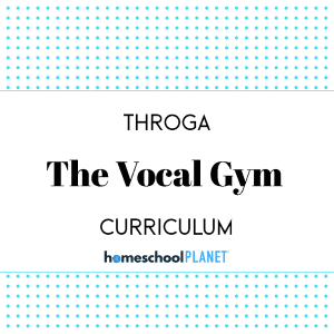 The Vocal Gym Homeschool Subscription