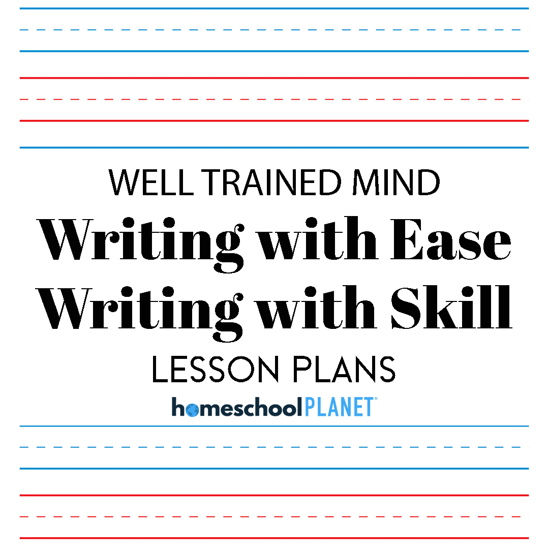 WTM-Writing-with-Ease - Homeschool Planet Homeschool Planner Well Trained Mind: Expository Writing lesson plans button